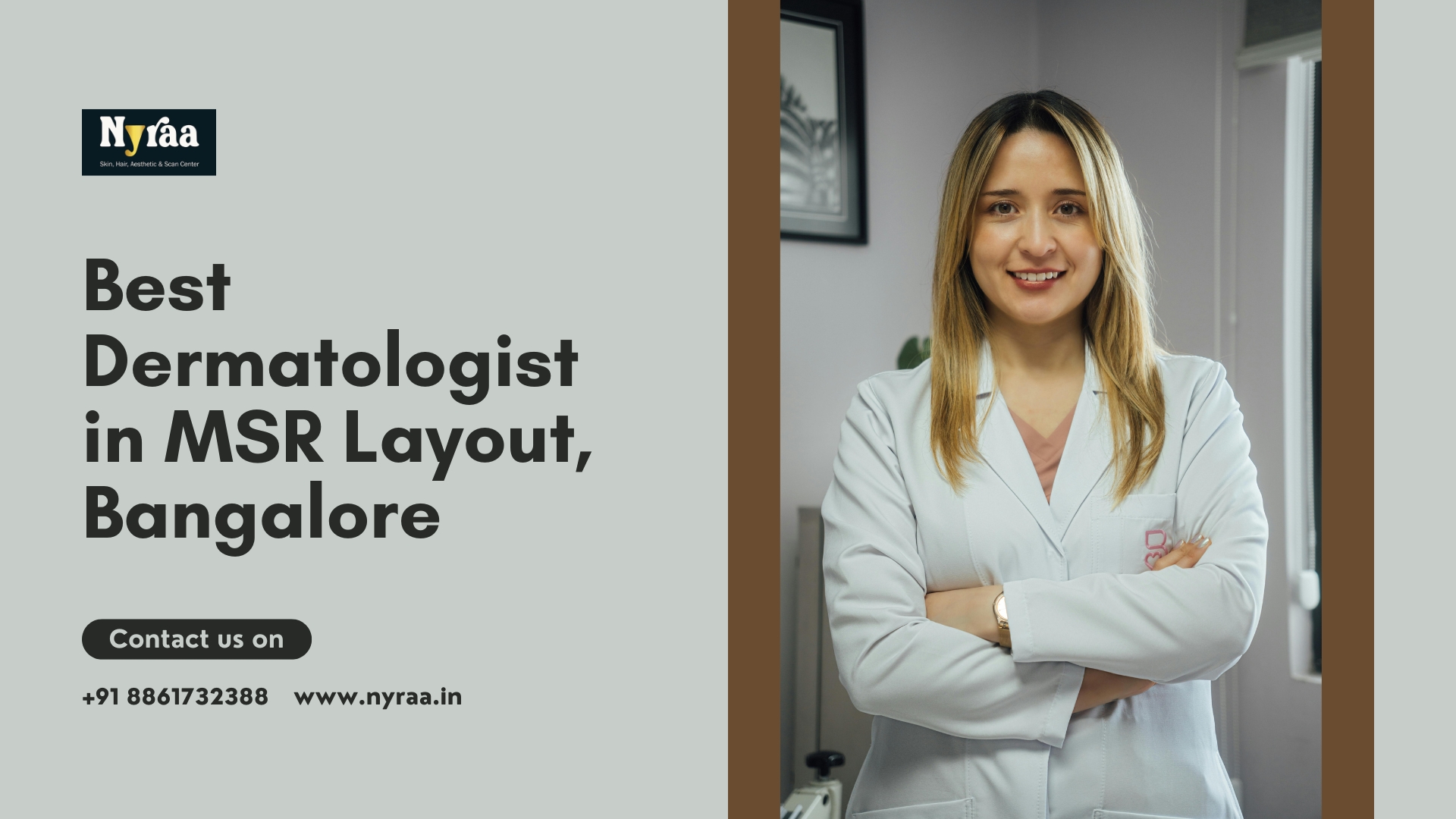 Best Dermatologist in MSR Layout Bangalore