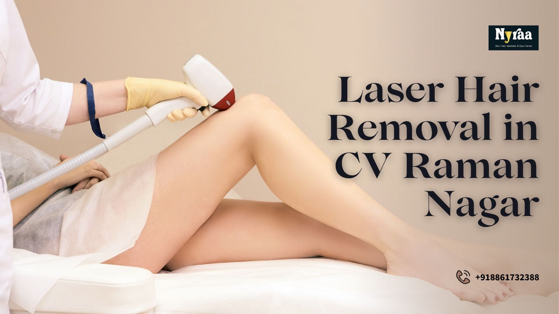Laser Hair Removal in CV Raman Nagar
