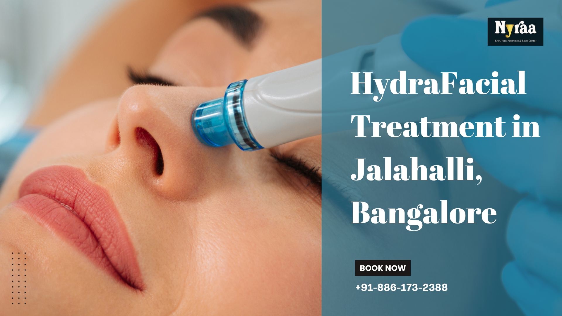 HydraFacial Treatment in Jalahalli Bangalore