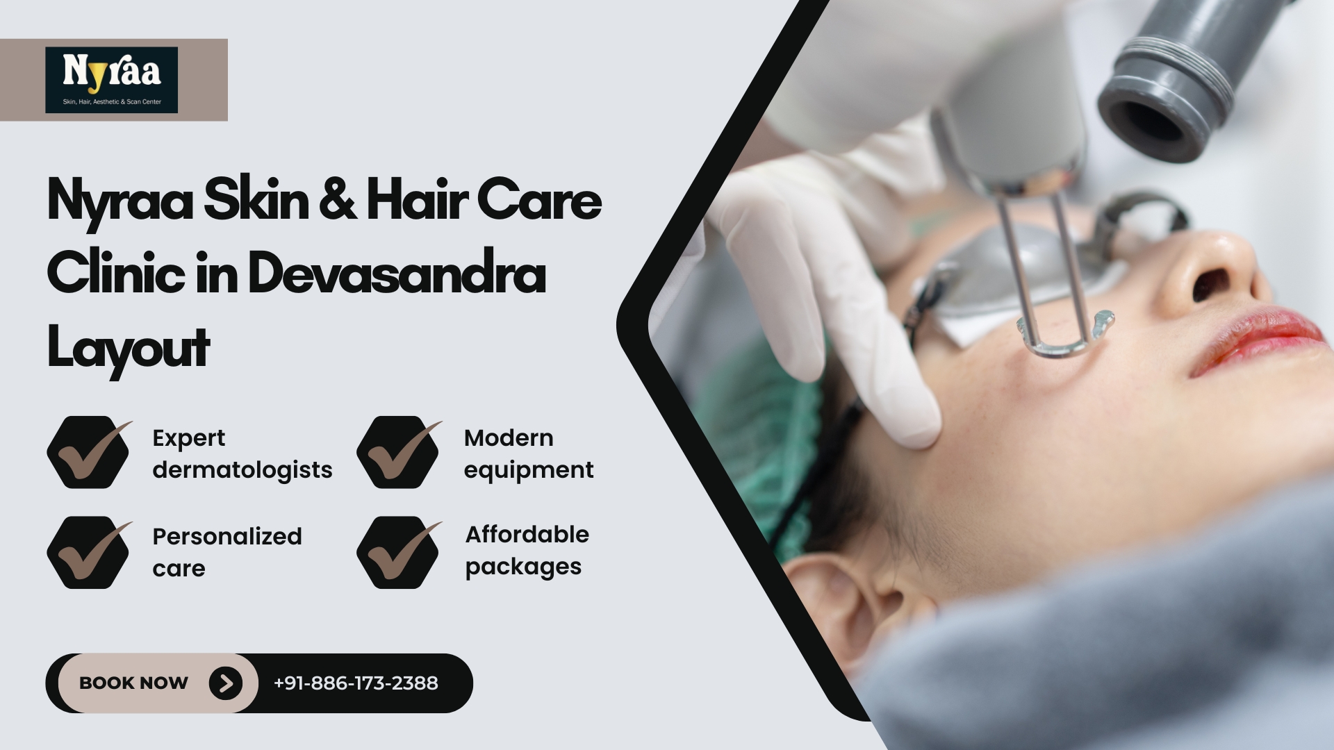 Skin Care Clinic in Devasandra Layout Bangalore